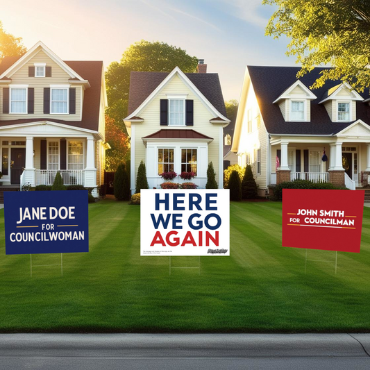 "Here We Go Again" Funny Yard Sign | Lawn Decor