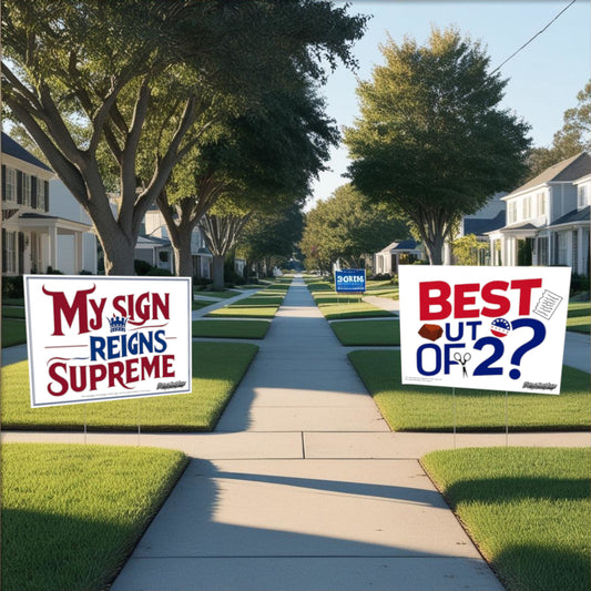 "My Sign Reigns Supreme" Funny Yard Sign | Lawn Decor