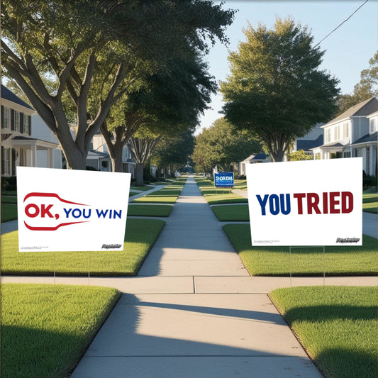 "You Tried" Funny Yard Sign | Lawn Decor