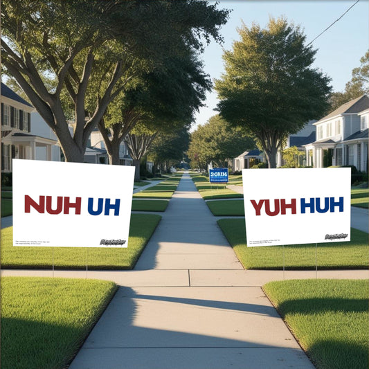 "YUH HUH" Funny Yard Sign | Lawn Decor