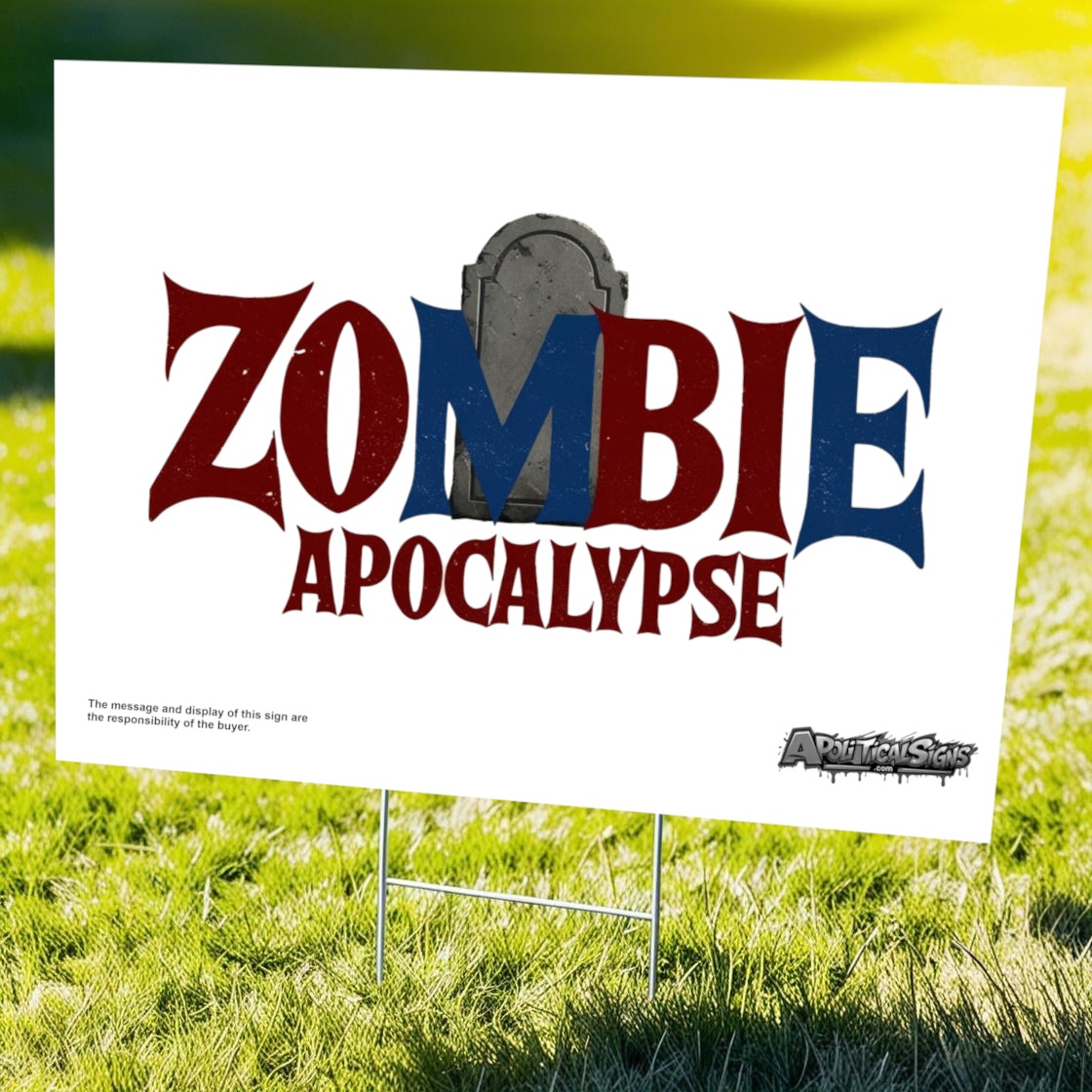 "Zombie Apocalypse" Funny Yard Sign | Lawn Decor