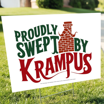 "Proudly Swept by Krampus" Funny Yard Sign | Lawn Decor