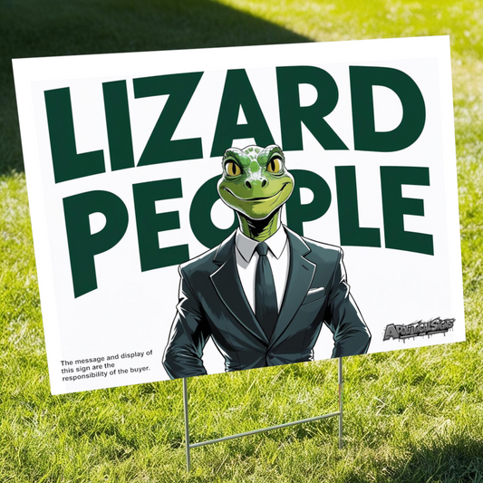 "Lizard People" Funny Yard Sign | Lawn Decor
