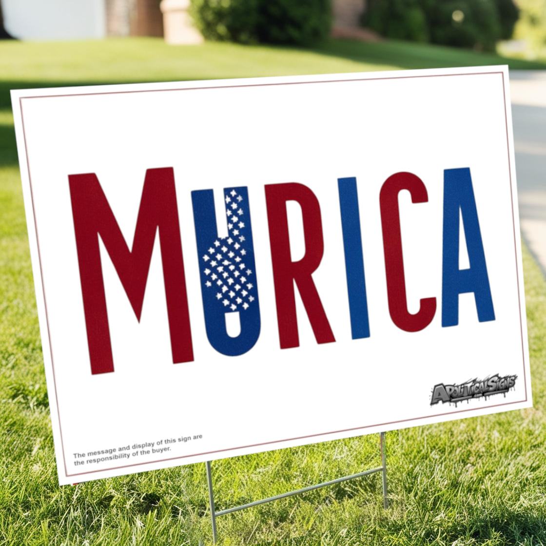 "Murica" Funny Yard Sign | Lawn Decor