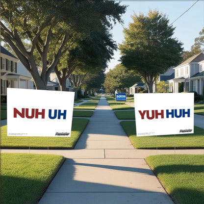 "Nuh Uh" Funny Yard Sign | Lawn Decor