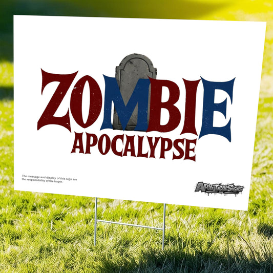 "Zombie Apocalypse" Funny Yard Sign | Lawn Decor